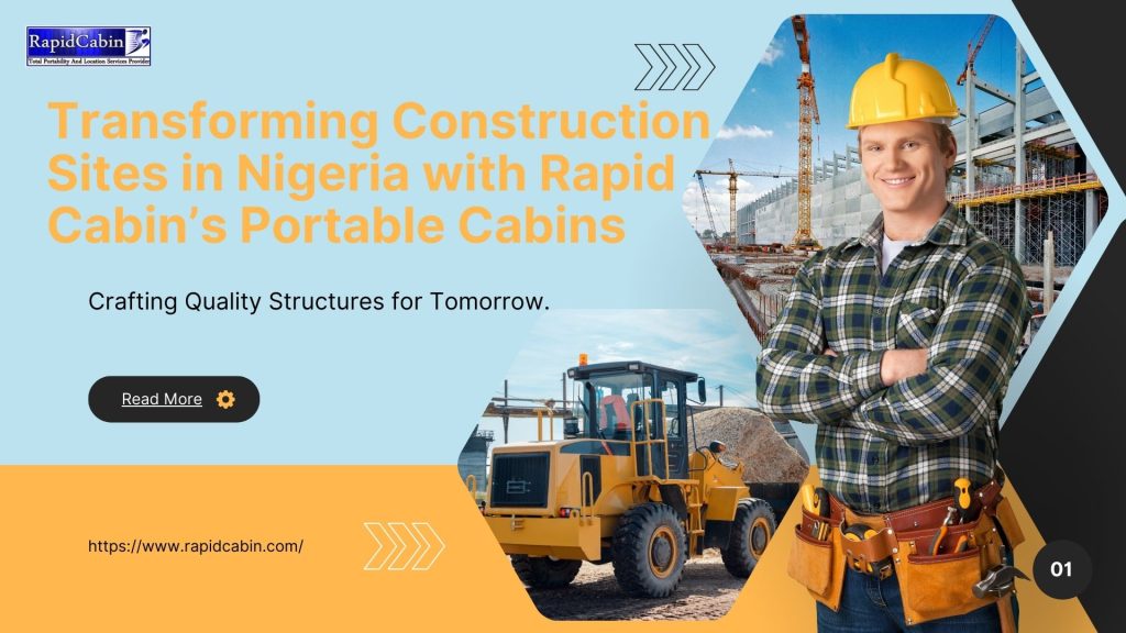 construction site cabins in Nigeria